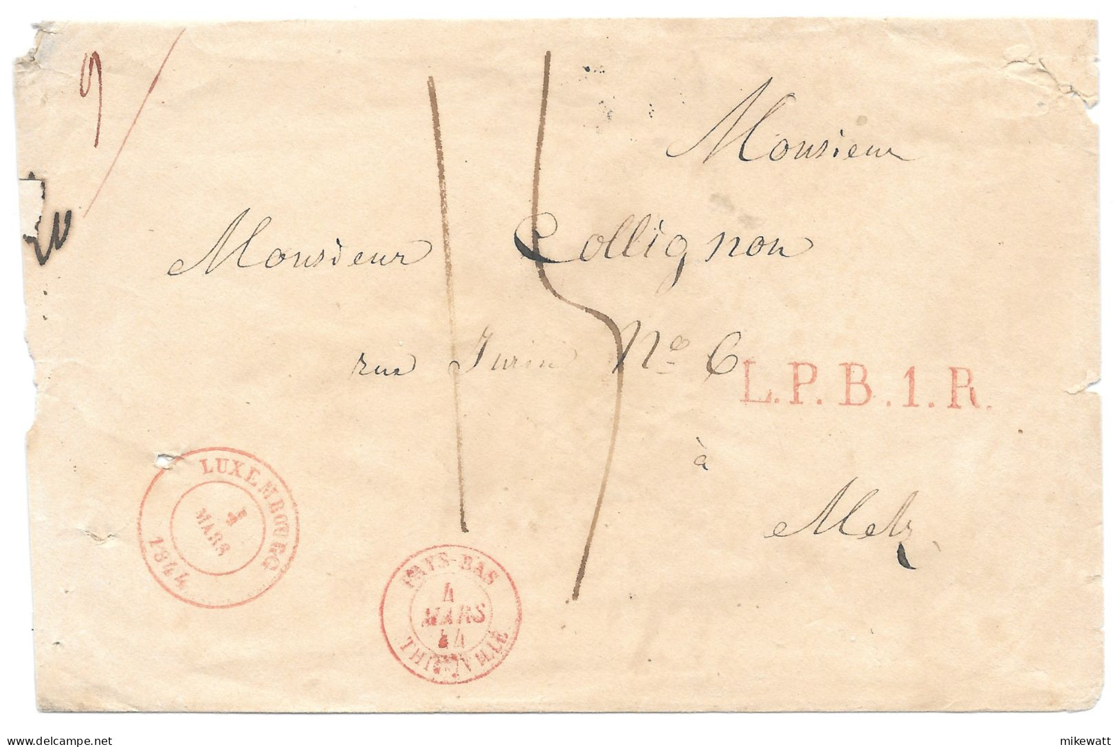 LSC Du Luxembourg 4 Mars 1844 Pour Metz - Cachet Entrée En France Pays Bas / Thionville - ...-1852 Préphilatélie