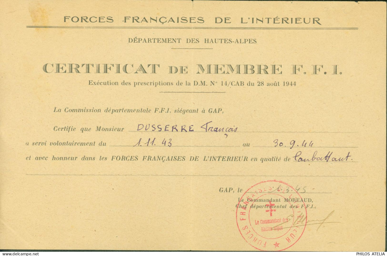 Guerre 40 Certificat De Membre FFI Forces Françaises De L'intérieur Libération Hautes Alpes - WW II