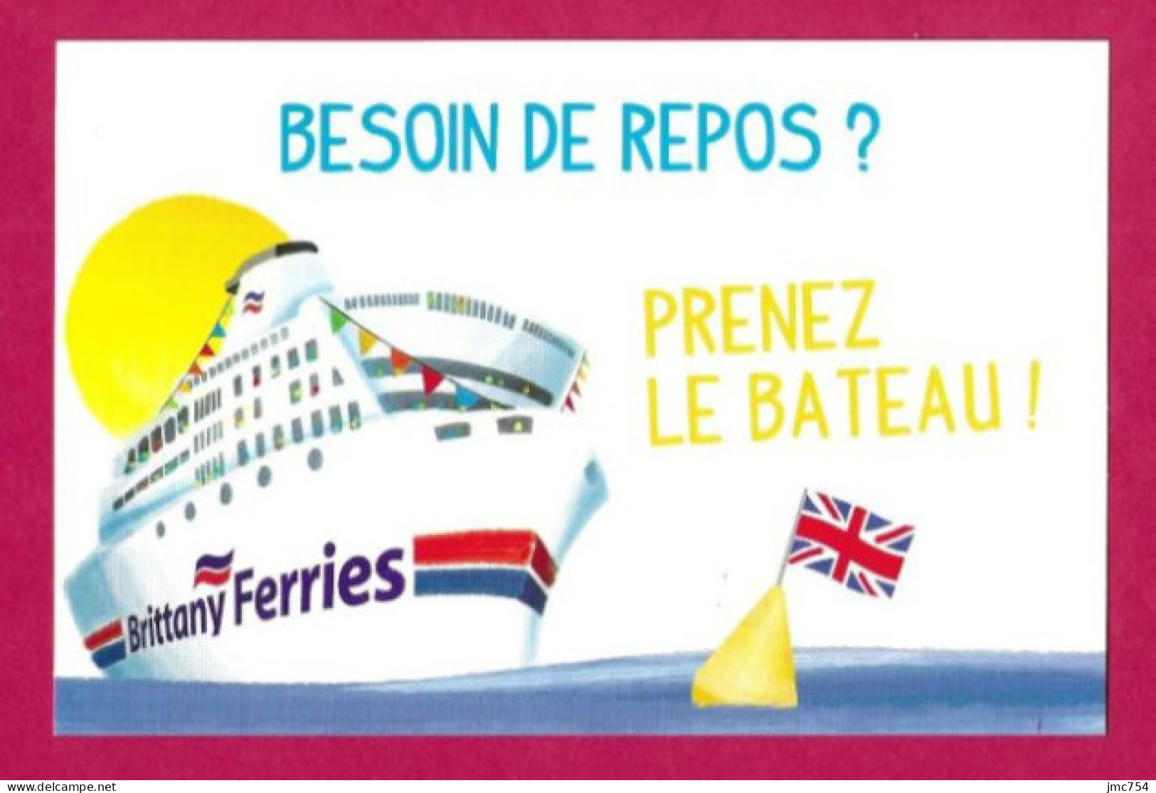 CPM.   Brittany Ferries.   Bateau.   Navigation.  Postcard. - Ferries