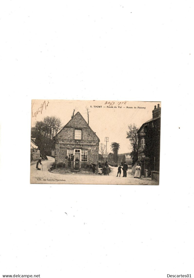 C P A  ANIMEE  YPORT FONDS DU VAL ROUTE DE FECAMP   CIRCULEE  20 SEPTEMBRE 1918 - Yport