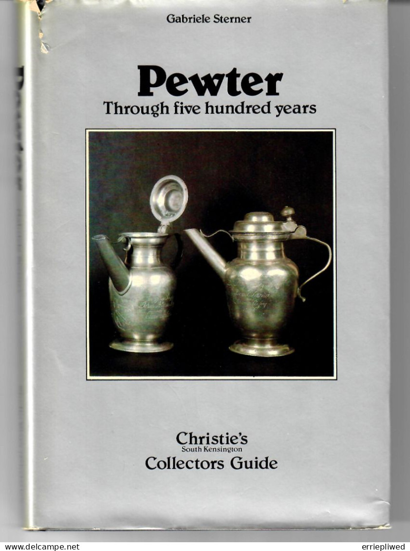 Pewter Through Five Hunderd Years. - Boeken Over Verzamelen