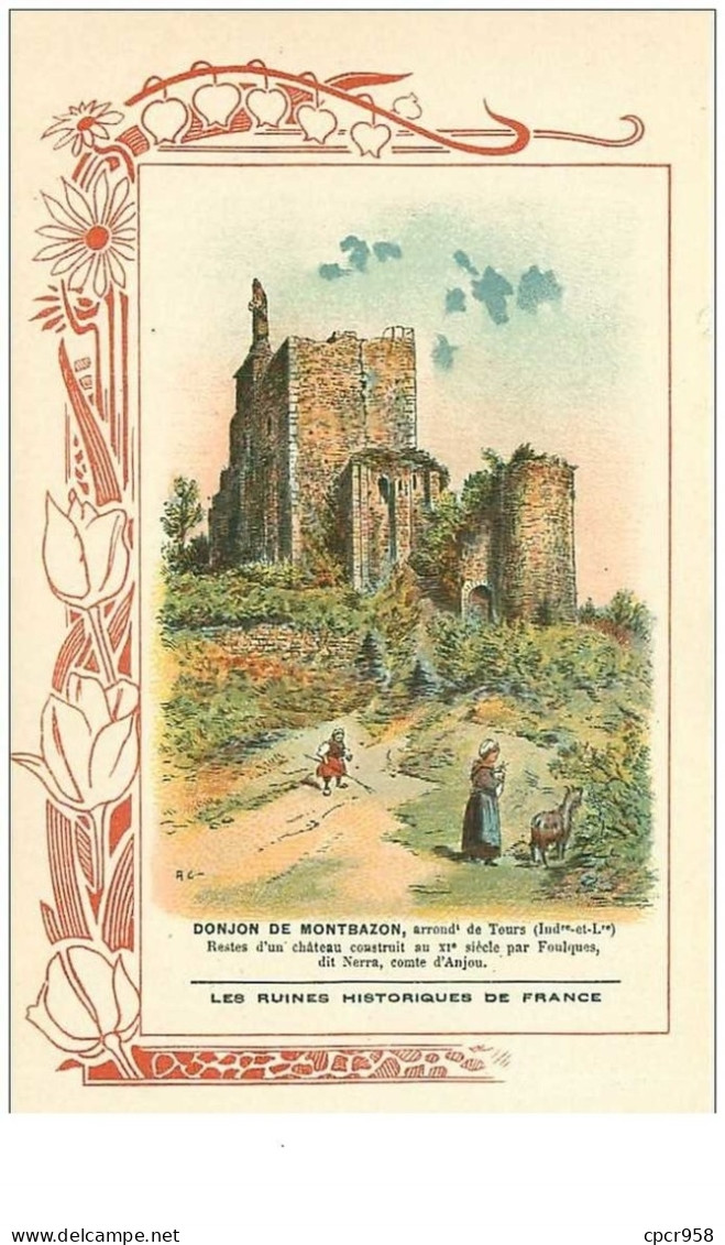 37.DONJON DE MONTBAZON. N°22 Bis.les Ruines Historiques De France.biscuits Rouchier-bazel Angouleme. - Montbazon