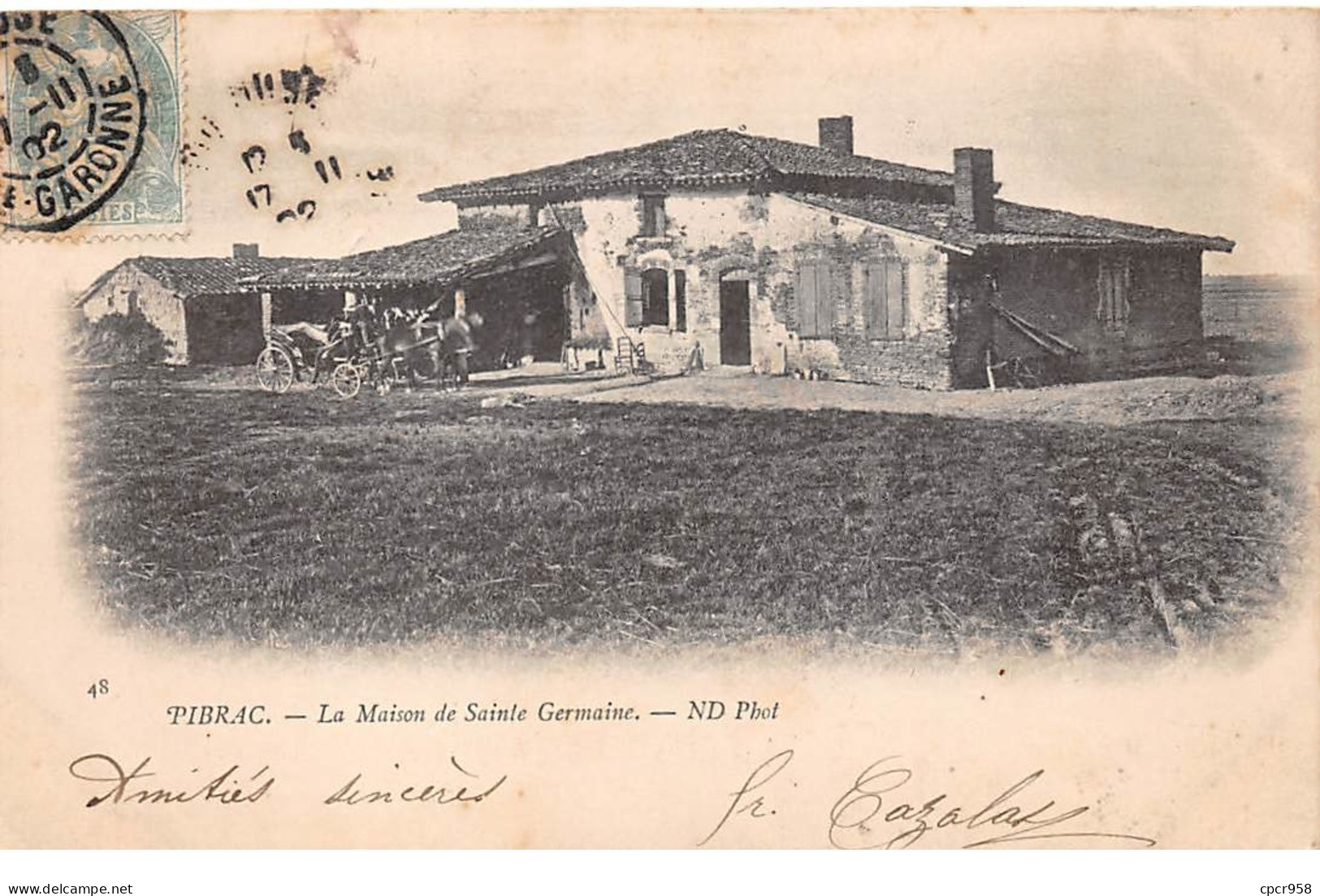 31 .n° 107085 . Pibrac .la Maison De Sainte Germaine .attelage . - Pibrac