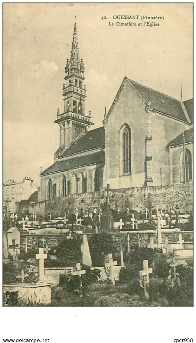 29 . N°41250 . Ouessant  . Le Cimetiere Et L Eglise - Ouessant