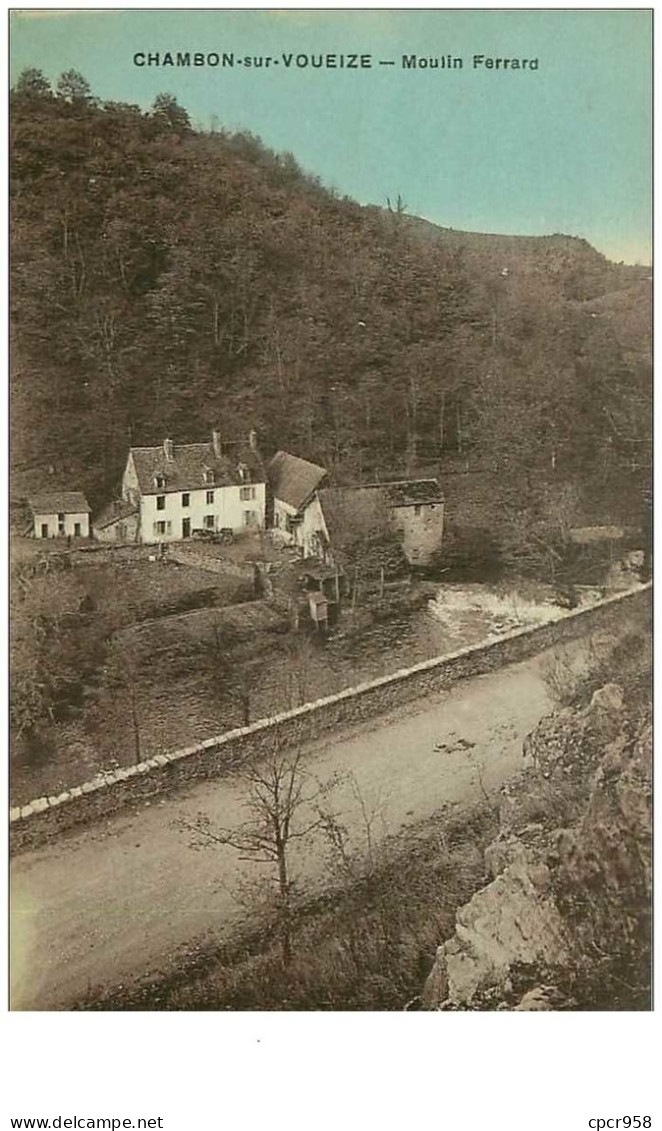 23.CHAMBON SUR VOUEIZE.n°7993.MOULIN FERRARD.RARE - Chambon Sur Voueize