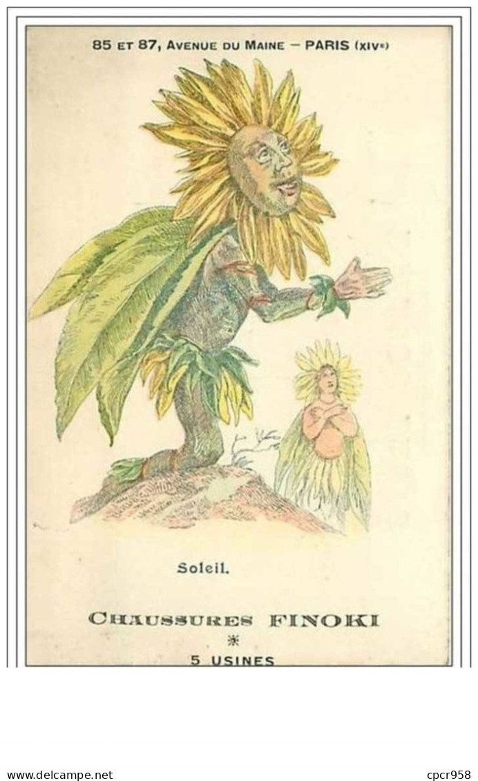 ILLUSTRATEUR.SOLEIL.CHAUS SURES FINOKI.5 USINES.HOMME SOLEIL - Before 1900