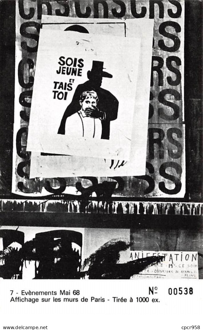 Grèves - N°64457 - Evénements Mai 68 N°7 - Affichage Sur Les Murs DeParis - Tirée à 1000 Ex N°538 - CPM - Huelga