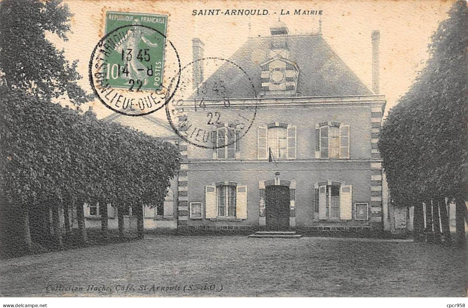 78 - ST ARNOULT  - SAN35184 - La Mairie - St. Arnoult En Yvelines