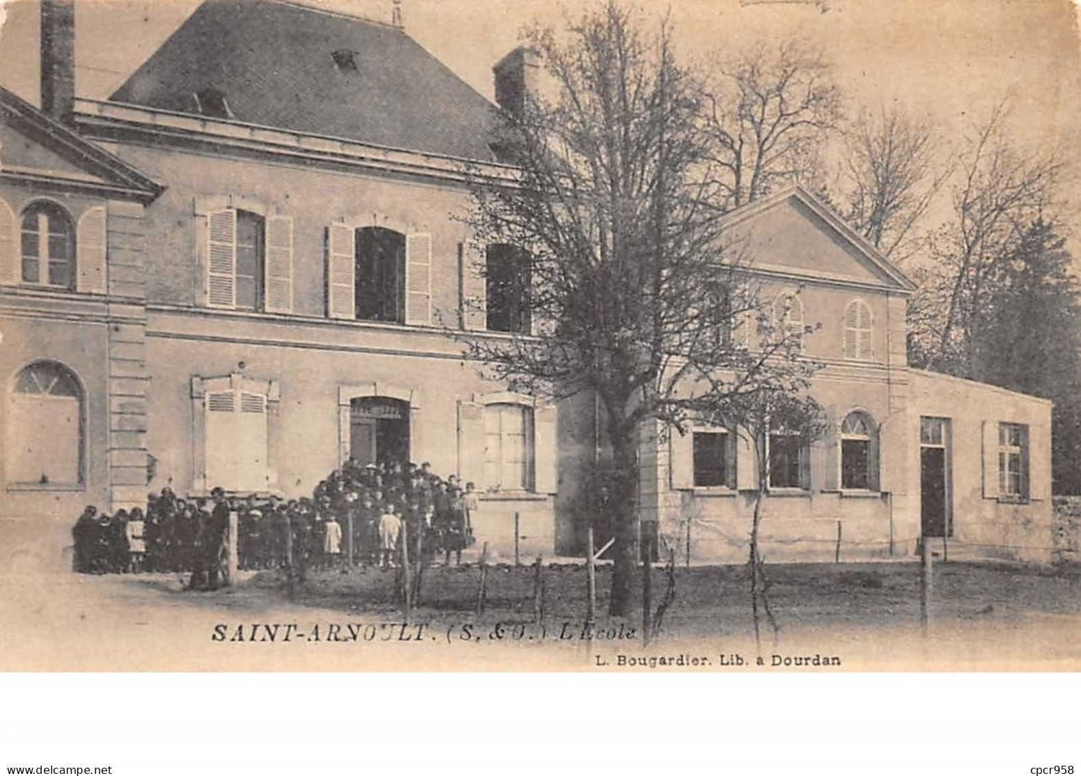 78 . N°100315 . Saint Arnoult . L'école - St. Arnoult En Yvelines