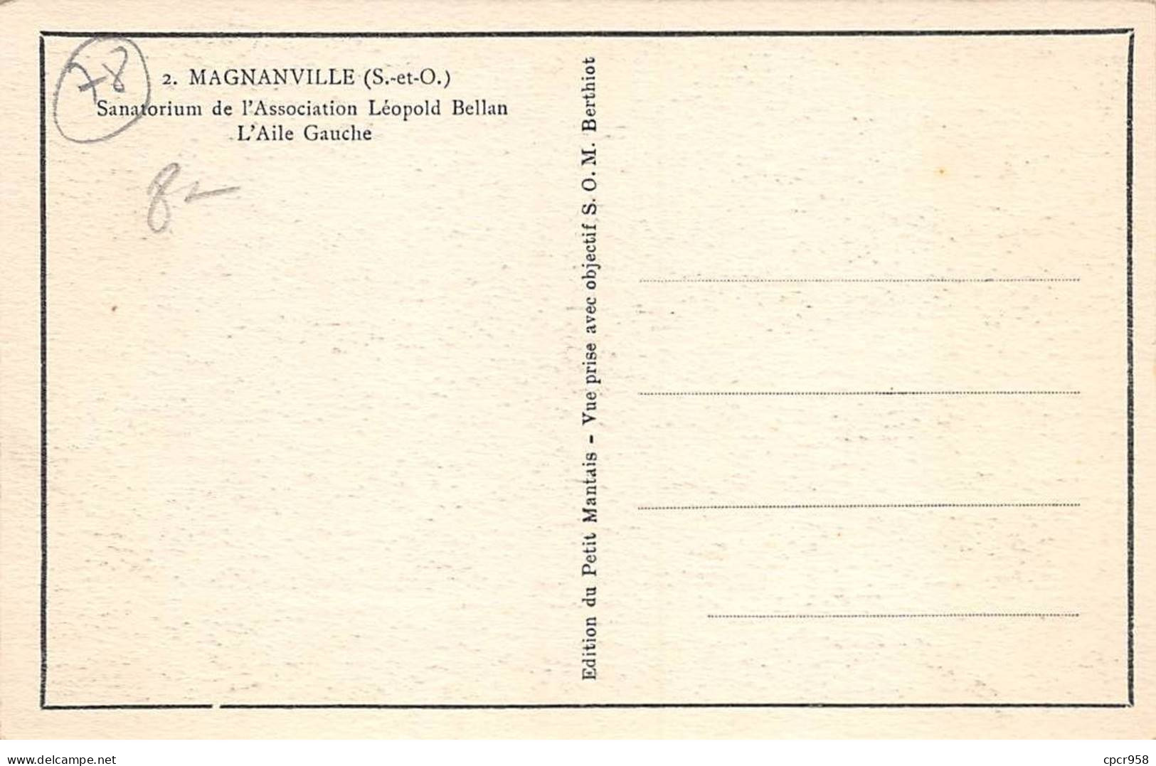 78.AM19106.Magnanville.N°2.Sanatorium De L'Association Léopold Bellan.L'aile Gauche - Magnanville