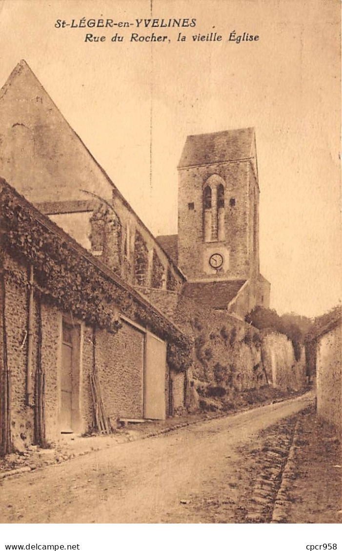 78 .n°110315 . St Leger En Yvelines . Rue Du Rocher Et La Vieille Eglise . - St. Leger En Yvelines