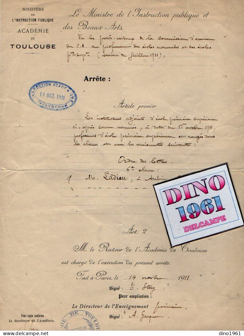 VP23.069 - Ministère De L'Instruction Public - PARIS X TOULOUSE 1911 - Arrêté - M. LADIEU, Professeur à AUBIN - Documenti Storici