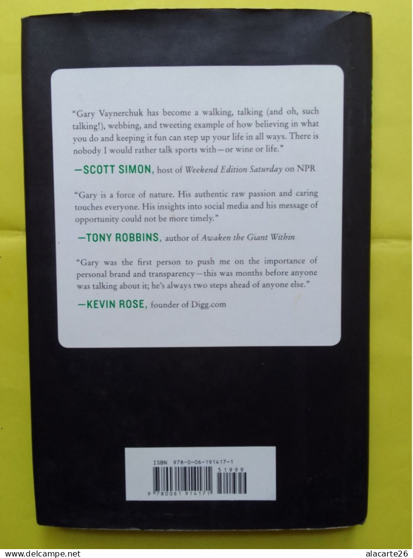 CRUSH IT ! WHY NOW IS THE TIME TO CASH IN ON YOUR PASSION / GARY VAYNERCHUK - Autres & Non Classés