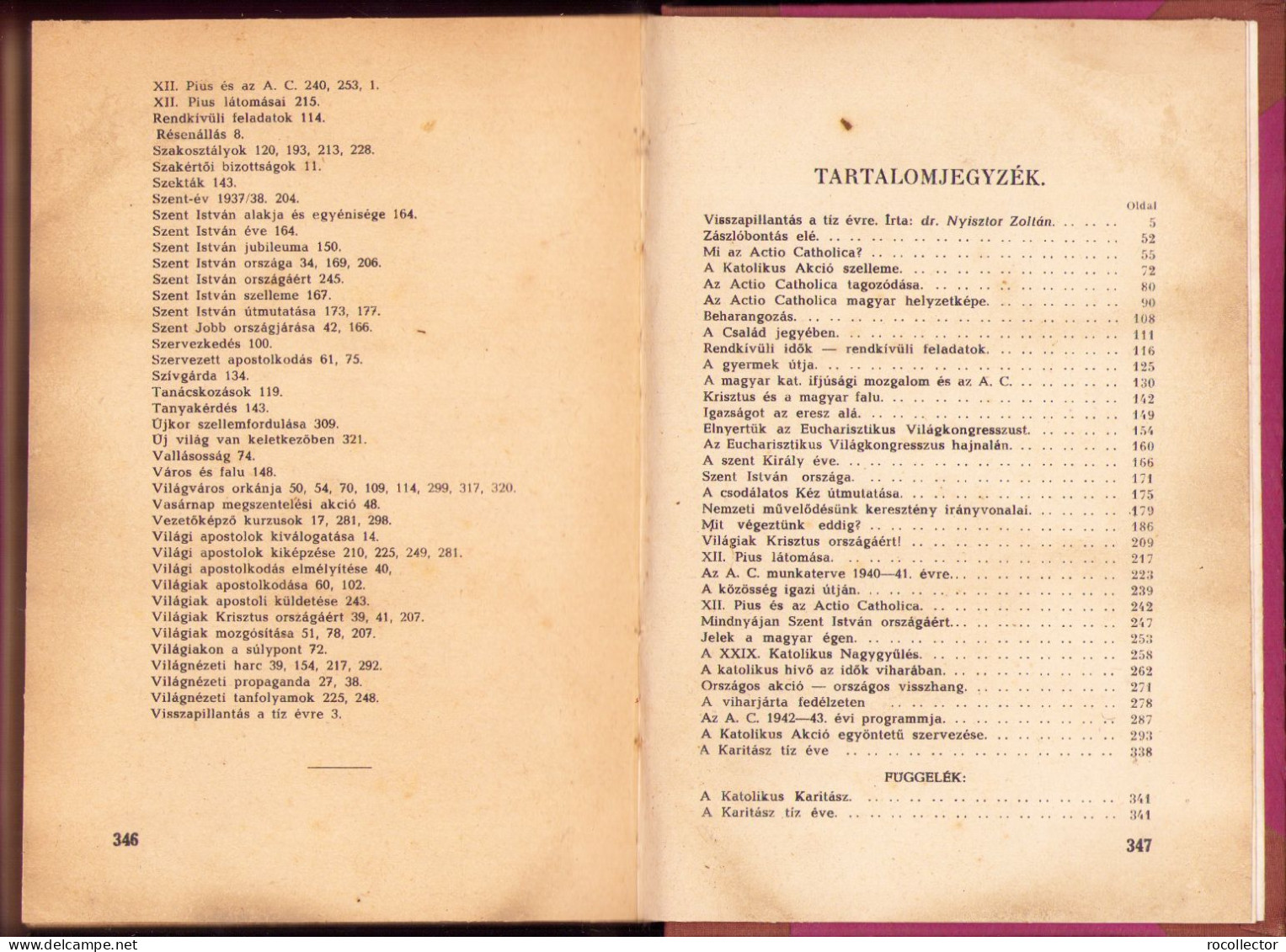 Az Actio Catholica Tíz éve Irta Nyisztor Zoltán, 1943, Budapest C3189 - Old Books