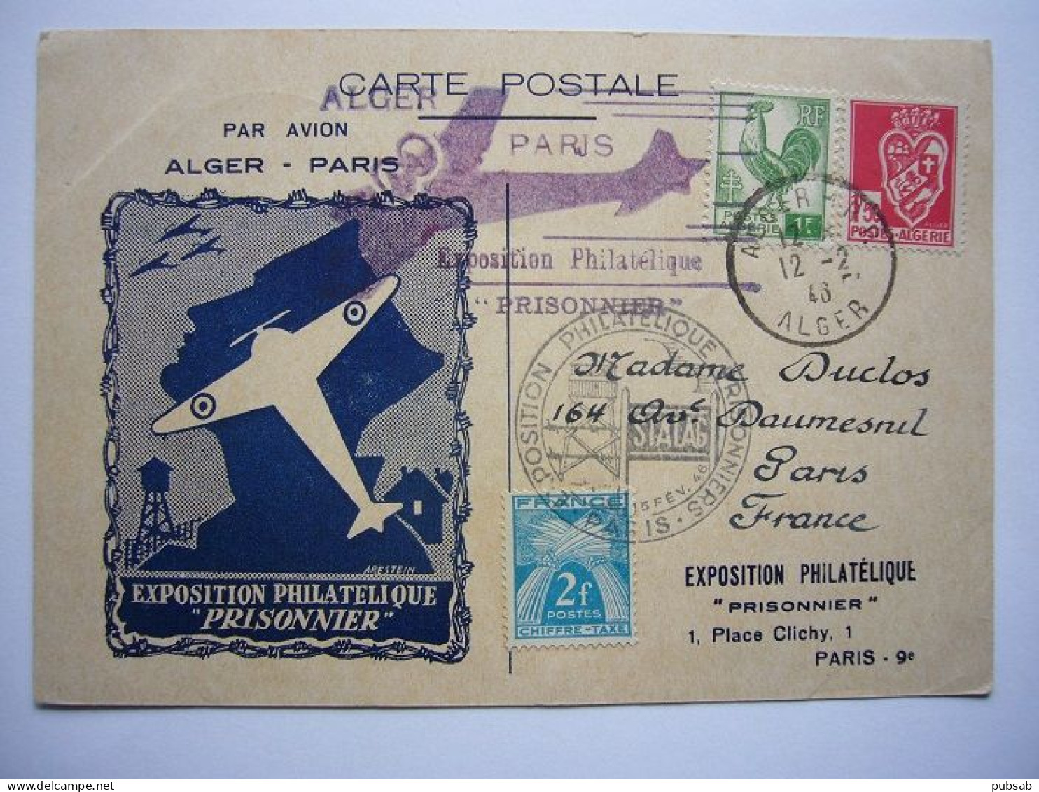 Avion / Airplane / Exposition Philatélique PRISONNIER / Par Avion Alger - Paris / 12.02.43. - 1939-1945: 2ème Guerre
