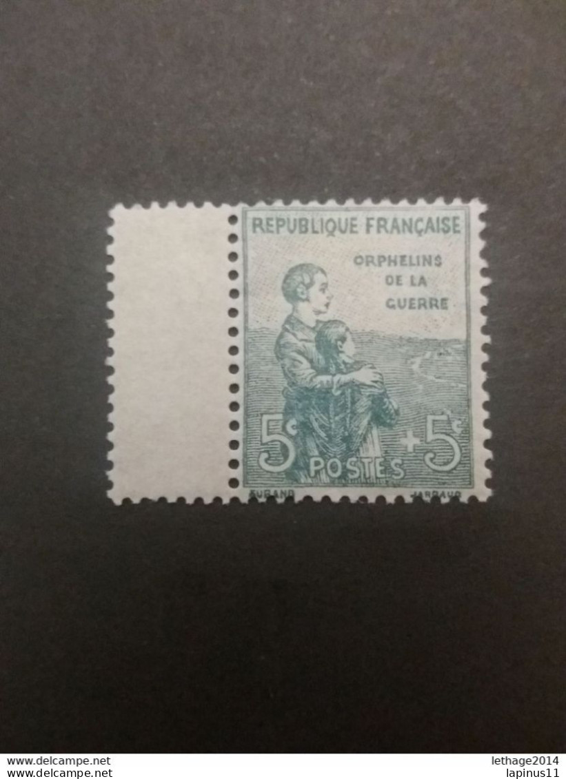 FRANCE FRANCE 1918 AU PROFIT DES ORPHELINS DE LA GUERRE CAT. YVERT 149 MNHL - Other & Unclassified