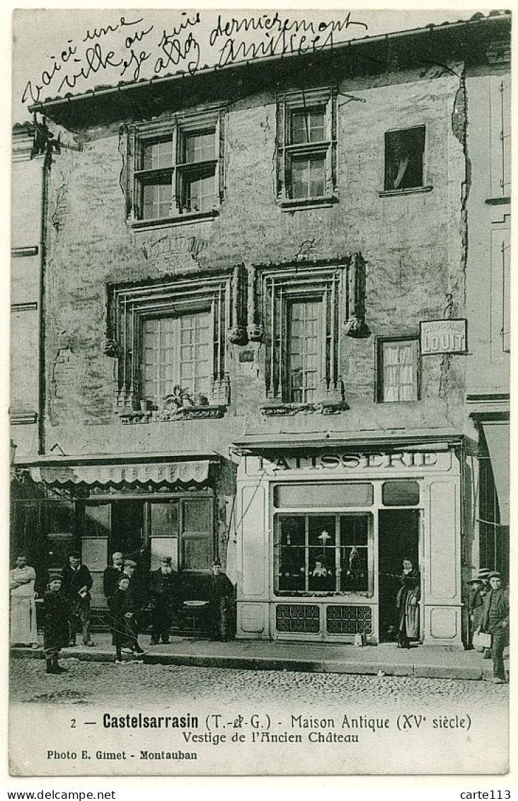 82 - B16415CPA - CASTELSARRASIN - Maison Antique - Patisserie - Très Bon état - TARN-ET-GARONNE - Castelsarrasin