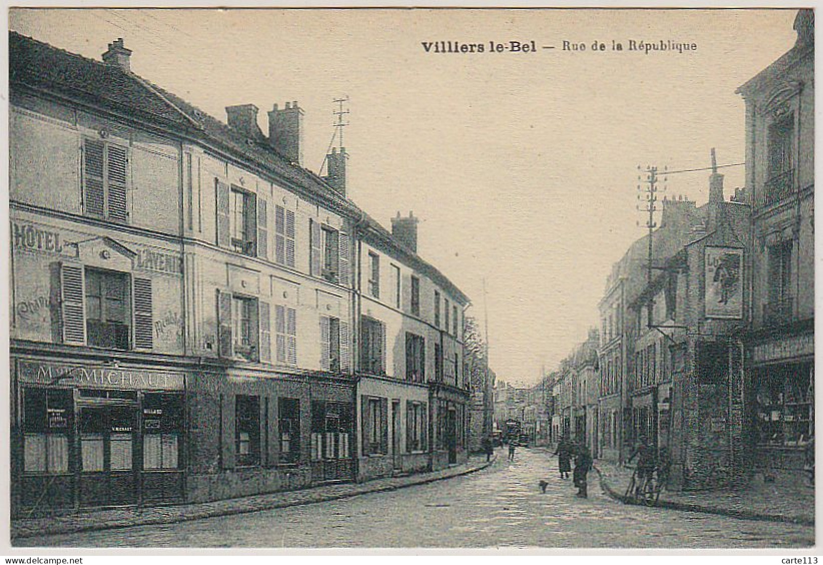 95 - B12605CPA - VILLIERS LE BEL - Rue De La République - Hotel De L'avenir - Michaut - Parfait état - VAL-D'OISE - Villiers Le Bel