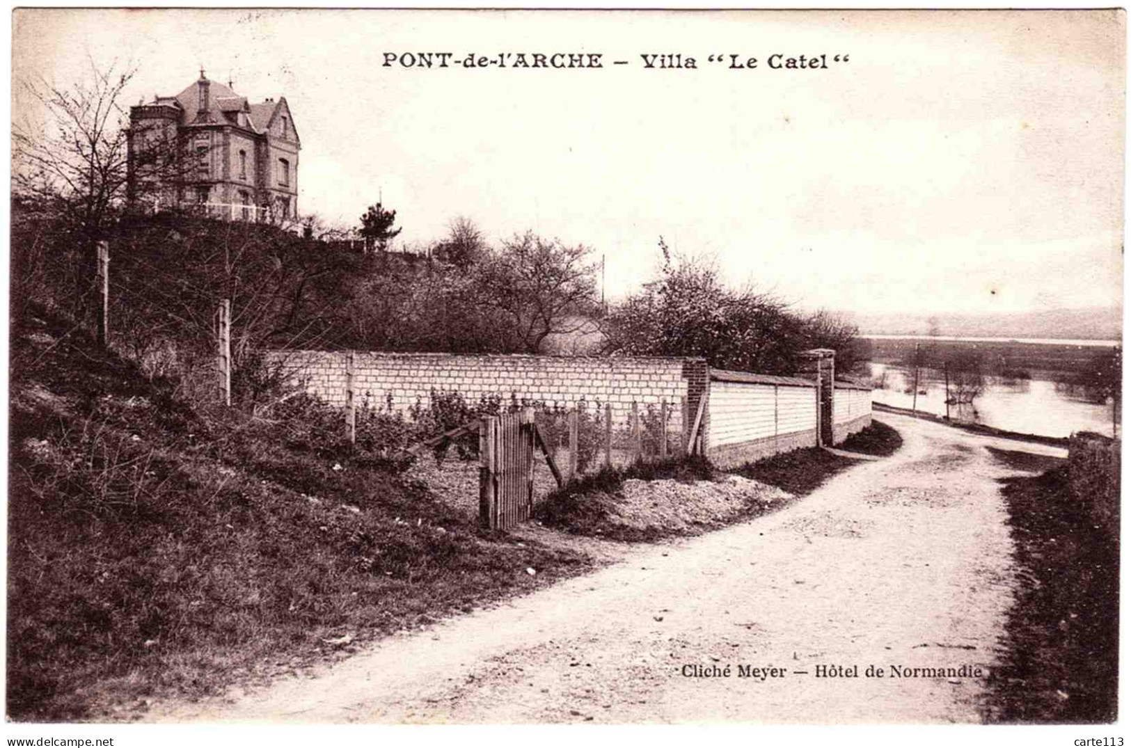 27 - B23691CPA - PONT DE L' ARCHE - Villa Le Catel -(Suzanne) - Parfait état - EURE - Pont-de-l'Arche