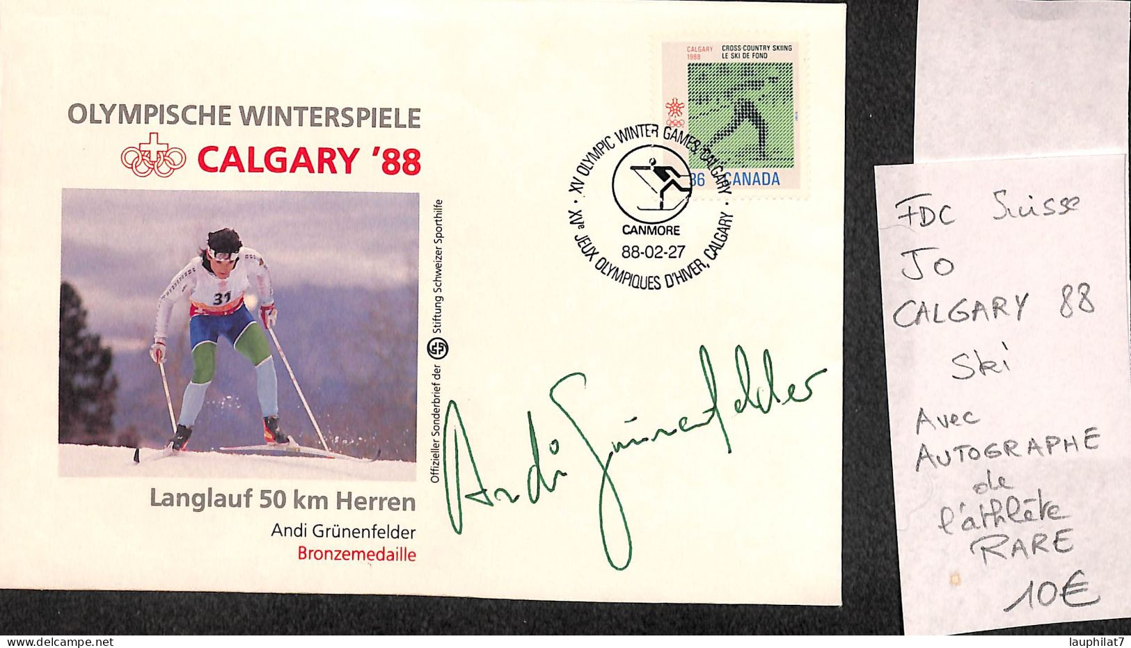 [900094]TB//-Suisse 1988 - FDC, Documents, Andi Grünenfelder, Calgary, Avec Autographe De L'athlète, RARE, Jeux Olympiq - Winter 1988: Calgary