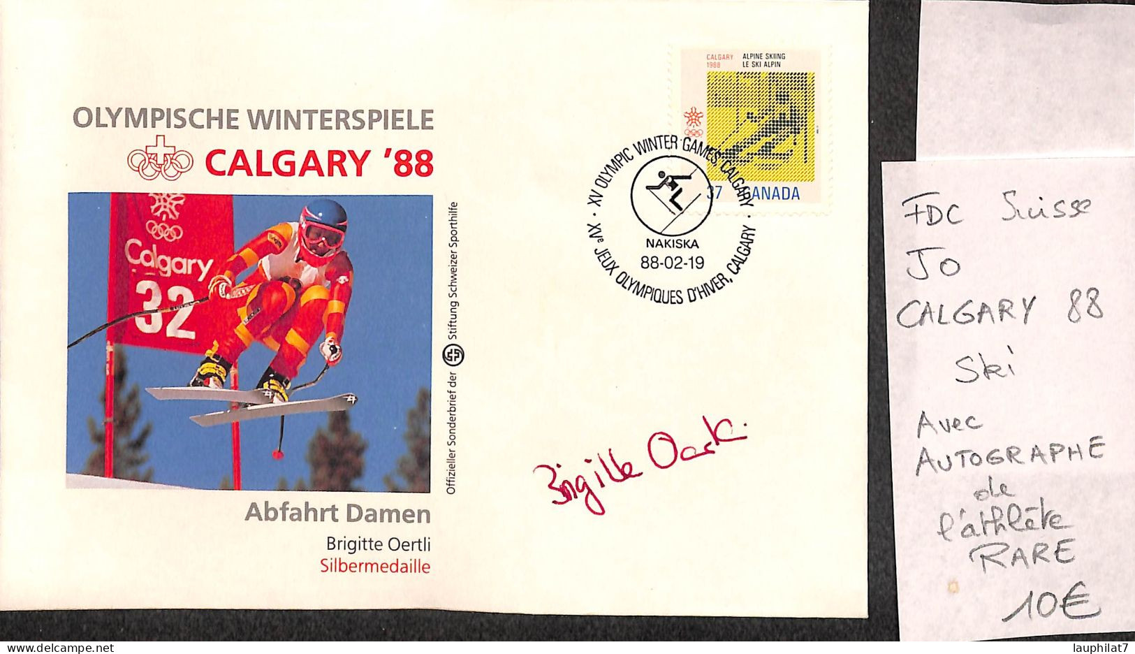 [900090]TB//-Suisse 1988 - FDC, Documents, Brigitte Oertli, Calgary, Avec Autographe De L'athlète, RARE, Jeux Olympique - Winter 1988: Calgary