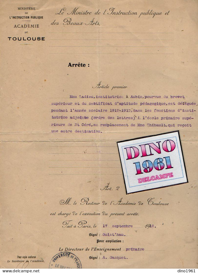 VP23.072 - Ministère De L'Instruction ...PARIS X TOULOUSE 1912 - Arrêté - Mme LADIEU, Institutrice à AUBIN X SAINT- CERE - Documenti Storici