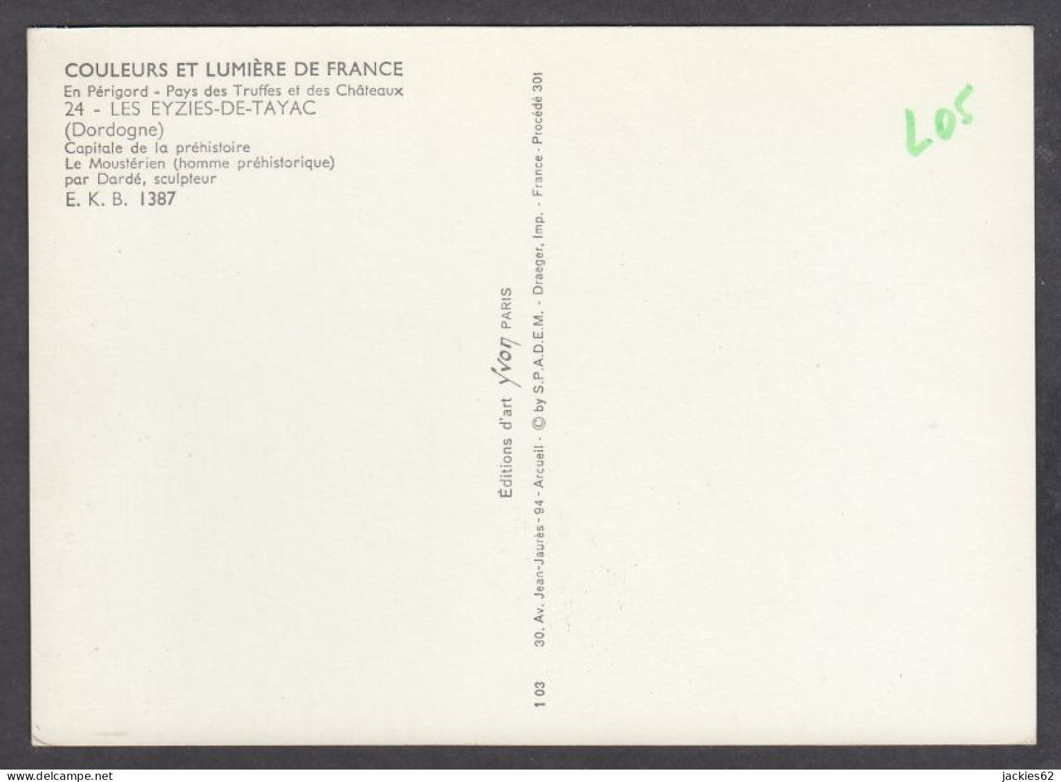 121490/ LES EYZIES, Le Moustérien (homme Préhistorique) Par Dardé, Sculpteur - Les Eyzies