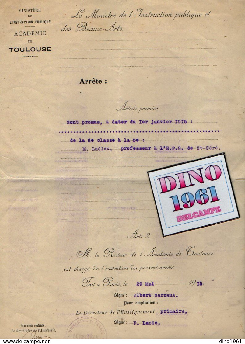 VP23.075 - Ministère De L'Instruction ..PARIS X TOULOUSE 1915 - Arrêté - M. LADIEU,Professeur à L'E.P.S. De SAINT - CERE - Documenti Storici