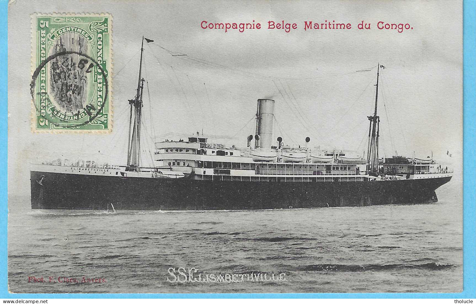 Timbre Type Mols-Belgisch-Congo Belge-Bilingue-1910-5c Vert-N°54-Cachet "Matadi-1912"CPA-SS.Elisabethville-Navire - Lettres & Documents