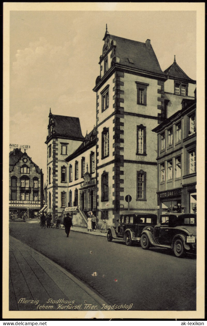 Ansichtskarte Merzig Stadthaus, Geschäfte 1933 - Kreis Merzig-Wadern