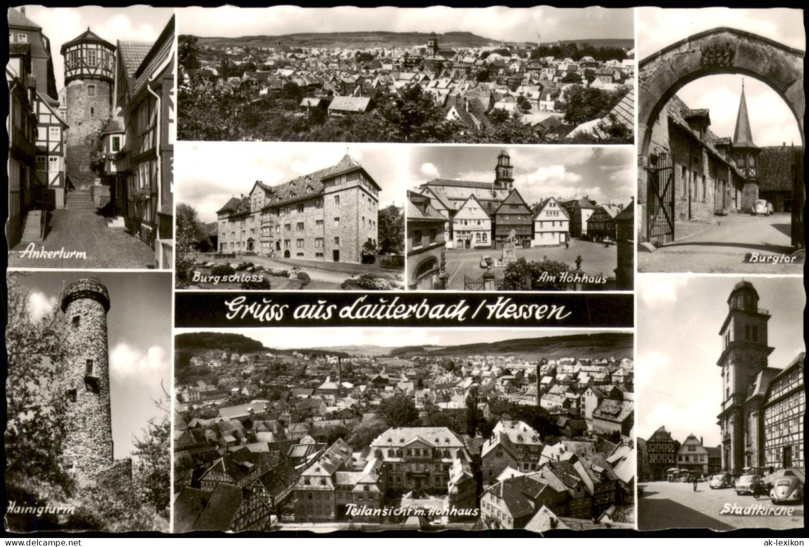 Lauterbach (Hessen)  Mit Ankerturm, Burgtor, Weitere Ortsansichten 1960 - Lauterbach