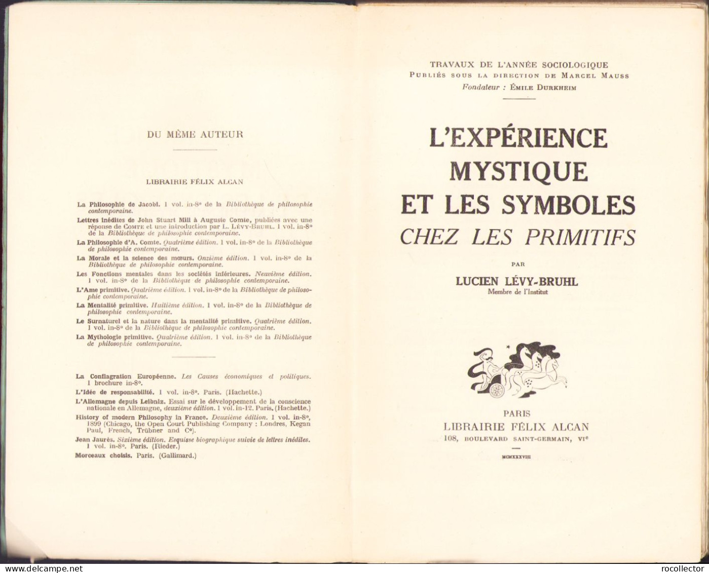 L’experience Mystique Et Les Symboles Chez Les Primitifs Par Levy-Bruhl C2893 - Libri Vecchi E Da Collezione