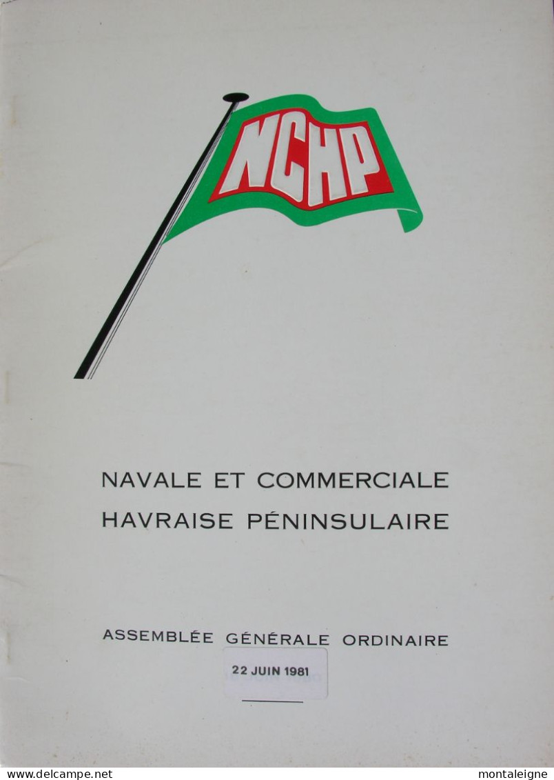 Havre - Navale Et Commerciale Havraise Péninsulaire (1981) - Normandie