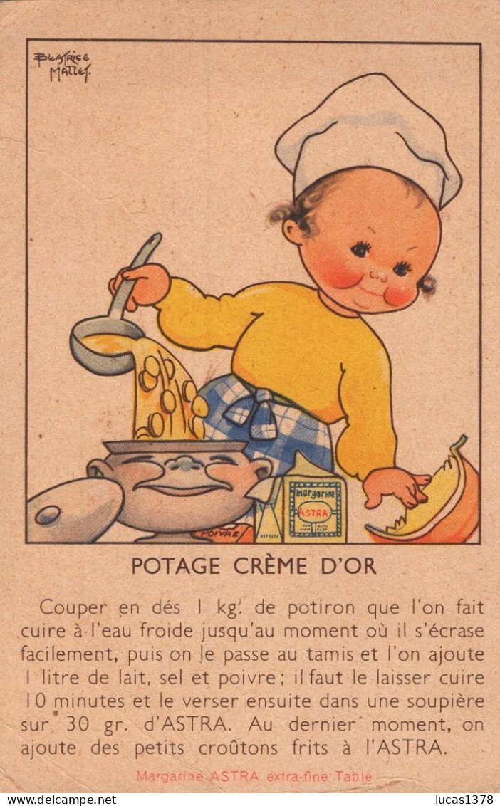 ILLUSTRATION BEATRICE MALLET - PUBLICITE ASTRA - RECETTE - POTAGE CREME D'OR - Mallet, B.