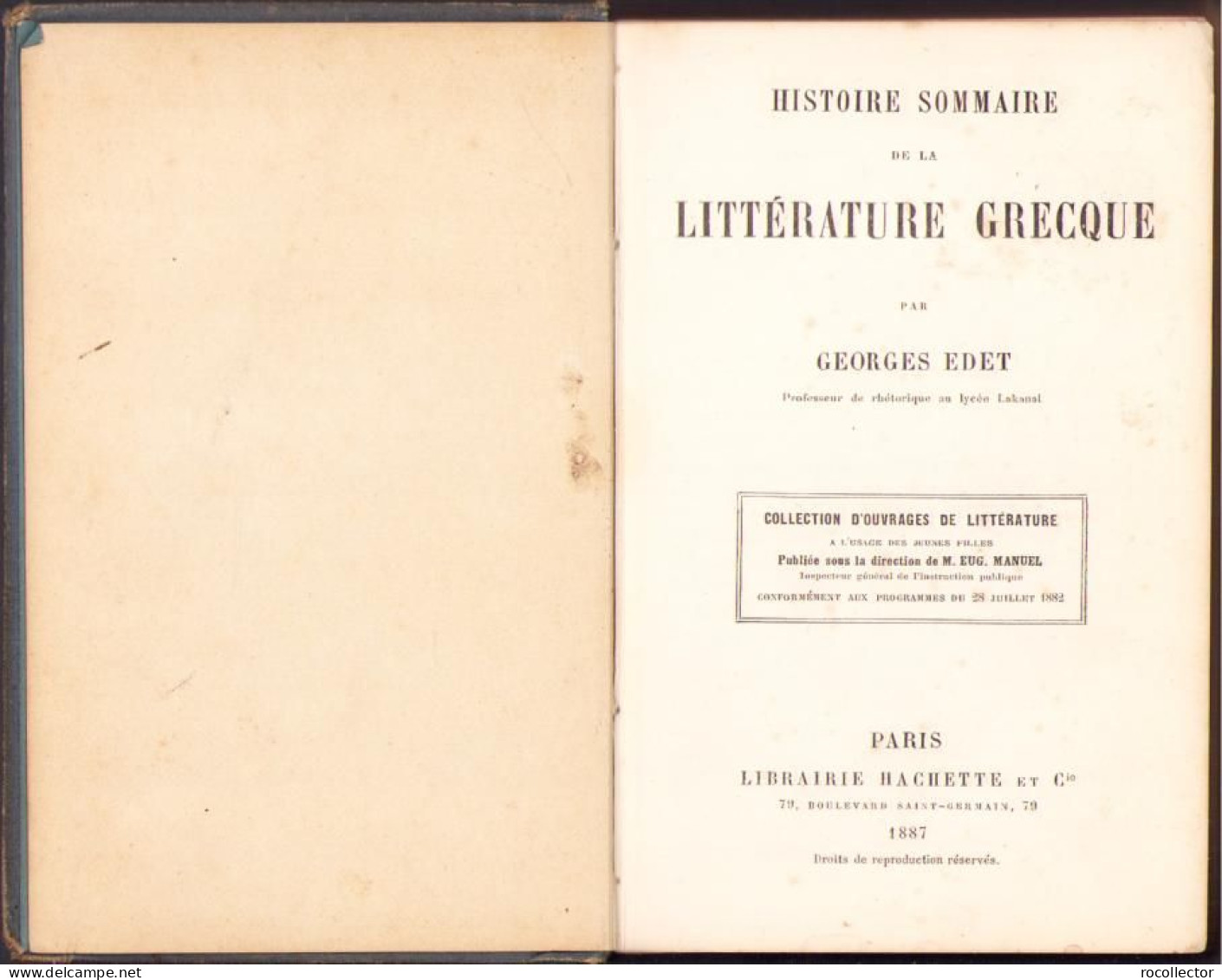 Historie Sommaire De La Litterature Greque Par Georges Edet, 1887 C2163 - Oude Boeken