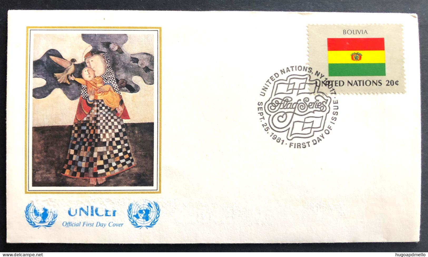 UNITED NATIONS,  FDC, UNICEF, « BOLIVIA », Flags, Painting, 1981 - UNICEF