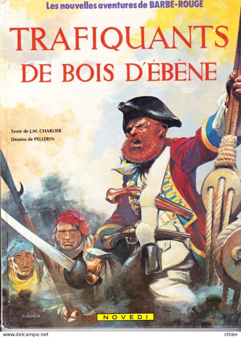 BARBA ROUGE - TRAFIQUANTS DE BOIS D'EBENE - Edition Originale De 1983 N° 21 - Barbe-Rouge