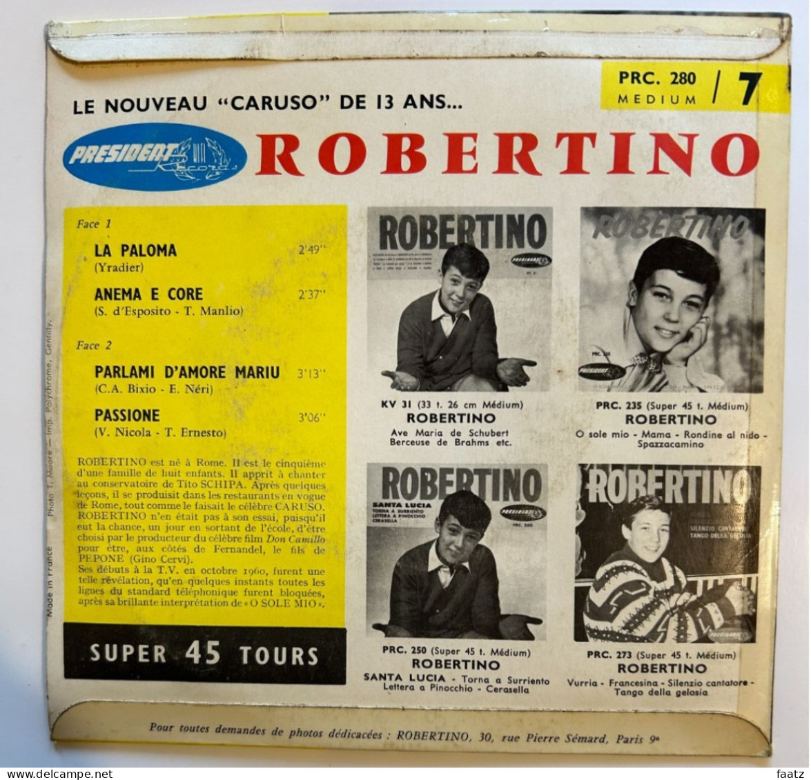 45T Vinyle - Robertino (La Paloma, Anema E Core, Parlami D'Amore MAriu, Passione) - Opéra & Opérette
