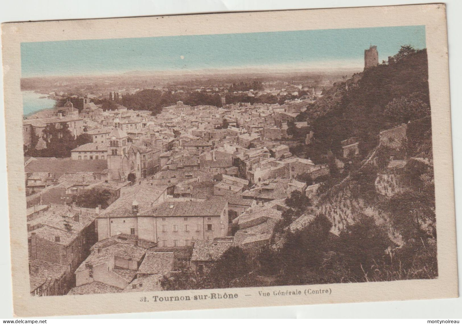 Ardèche : TOURNON  Sur  Rhône  : Vue   1932 - Tournon