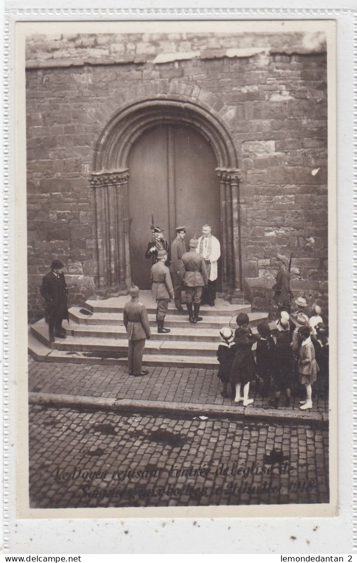 Le Doyen Refusant L'entrée De L'église De Soignies Aux Boches, Le 21 Juillet 1918. * - Soignies