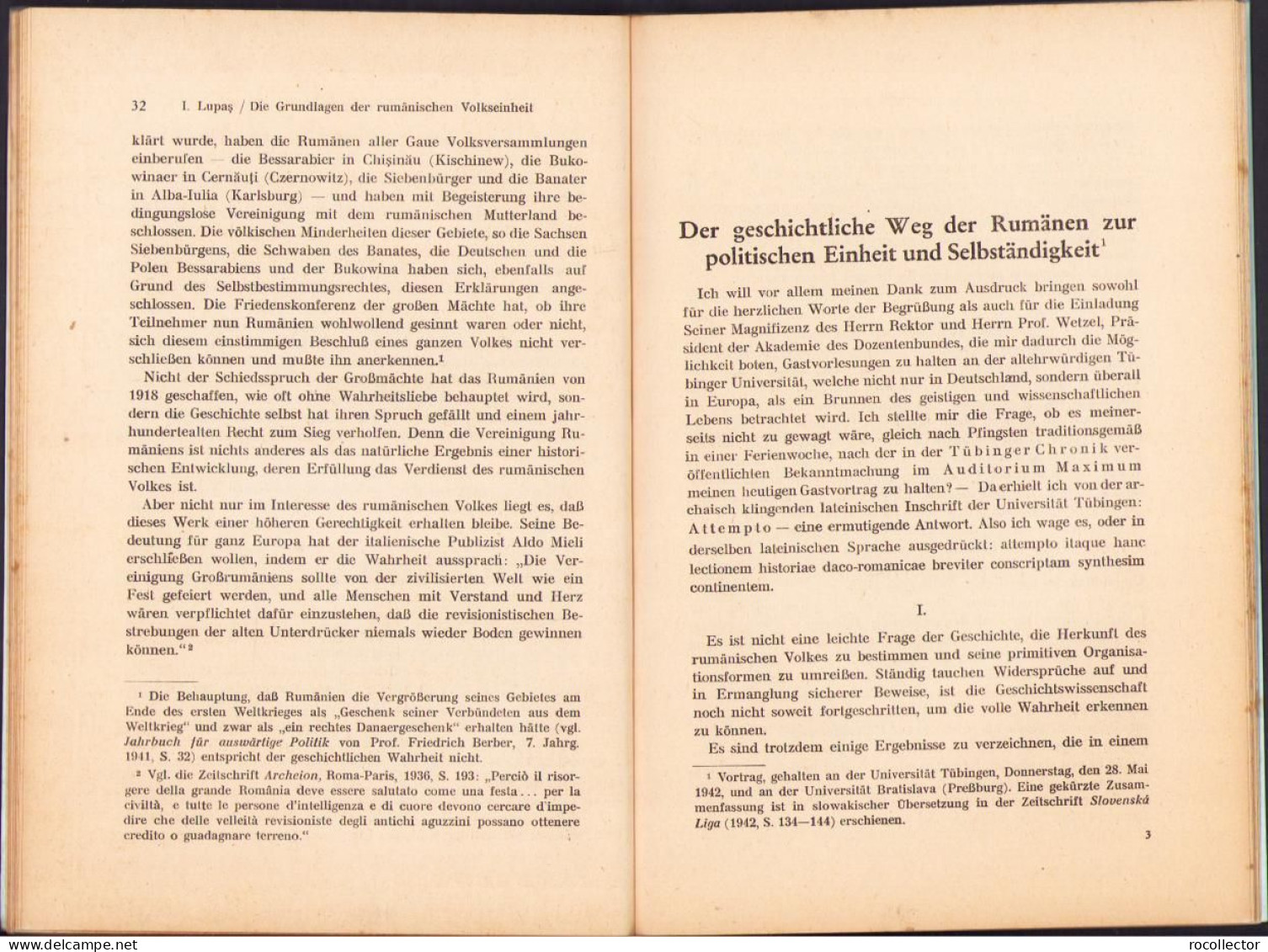 Die Grundlagen Der Rumänischen Volkseinheit. Der Geschichtliche Weg Der Rumänen Von Ioan Lupaș, 1942 C2152 - Livres Anciens