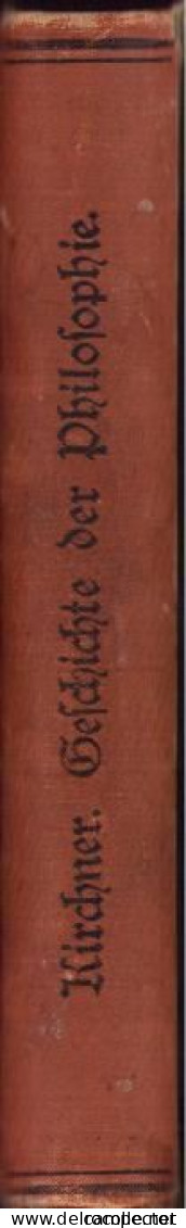 Geschichte der Philosophie von Friedrich Kirchner, 1896, Leipzig C2148