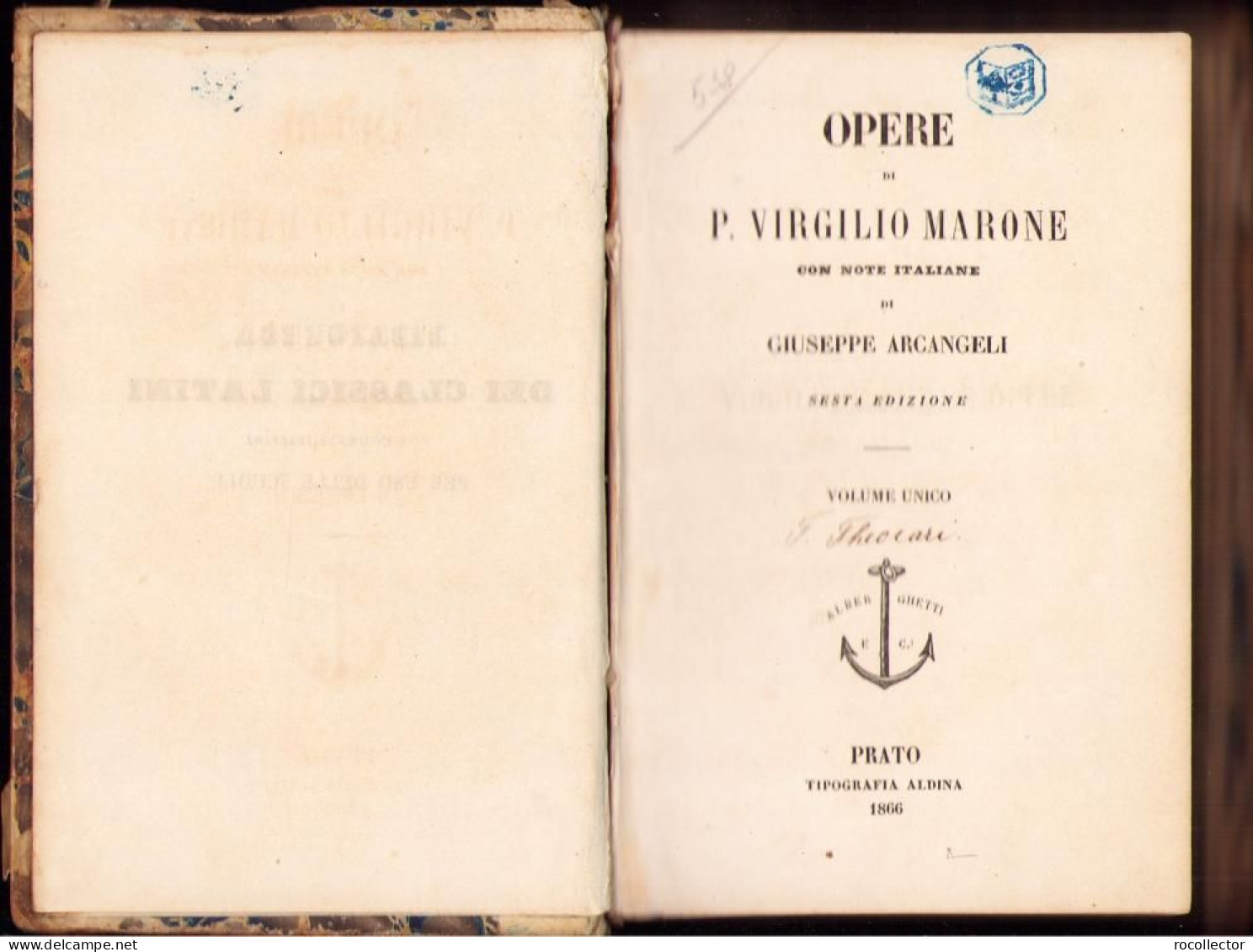Opere Di P Virgilio Marone Con Note Italiane Di Giuseppe Arcangeli, 1866, Prato C2127 - Libros Antiguos Y De Colección