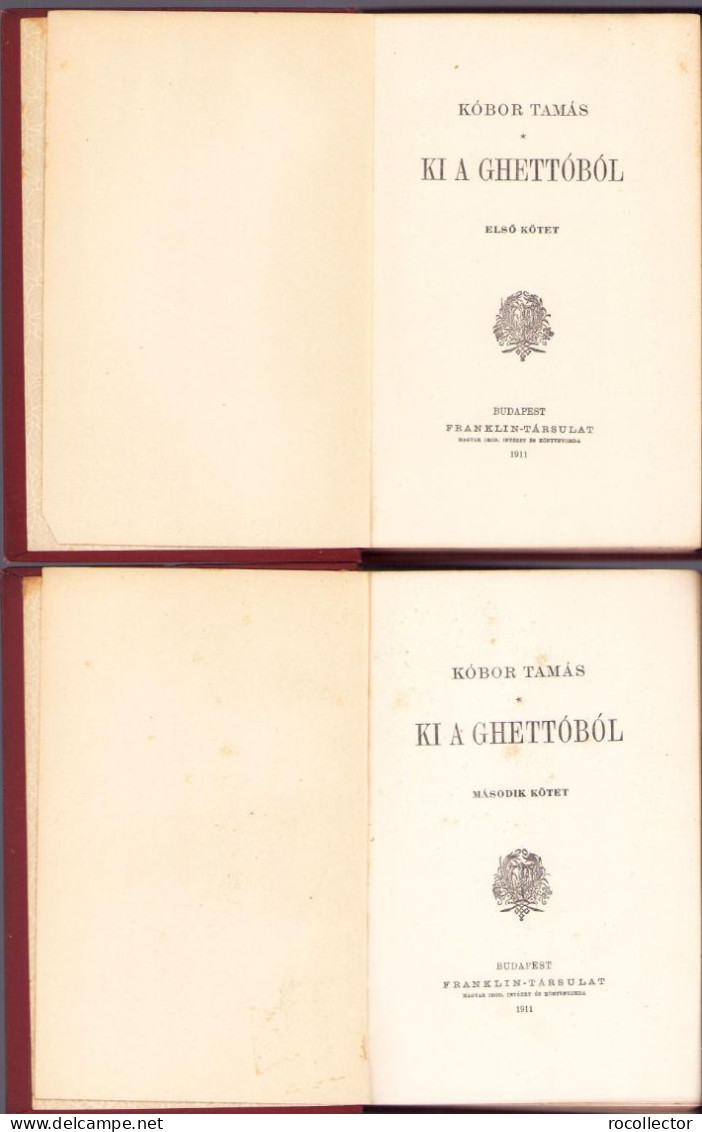 Ki A Ghettóból Irta Kóbor Tamás, I+II Kotet, 1911 C2113 - Oude Boeken