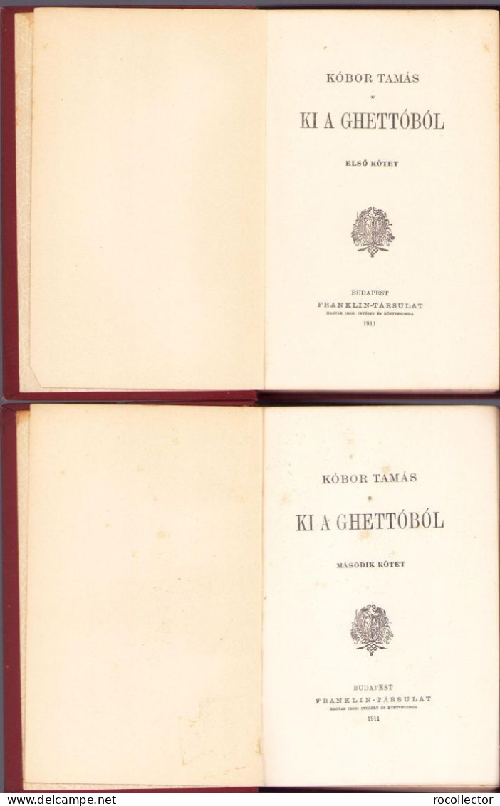 Ki A Ghettóból Irta Kóbor Tamás, I+II Kotet, 1911 C2113 - Libri Vecchi E Da Collezione