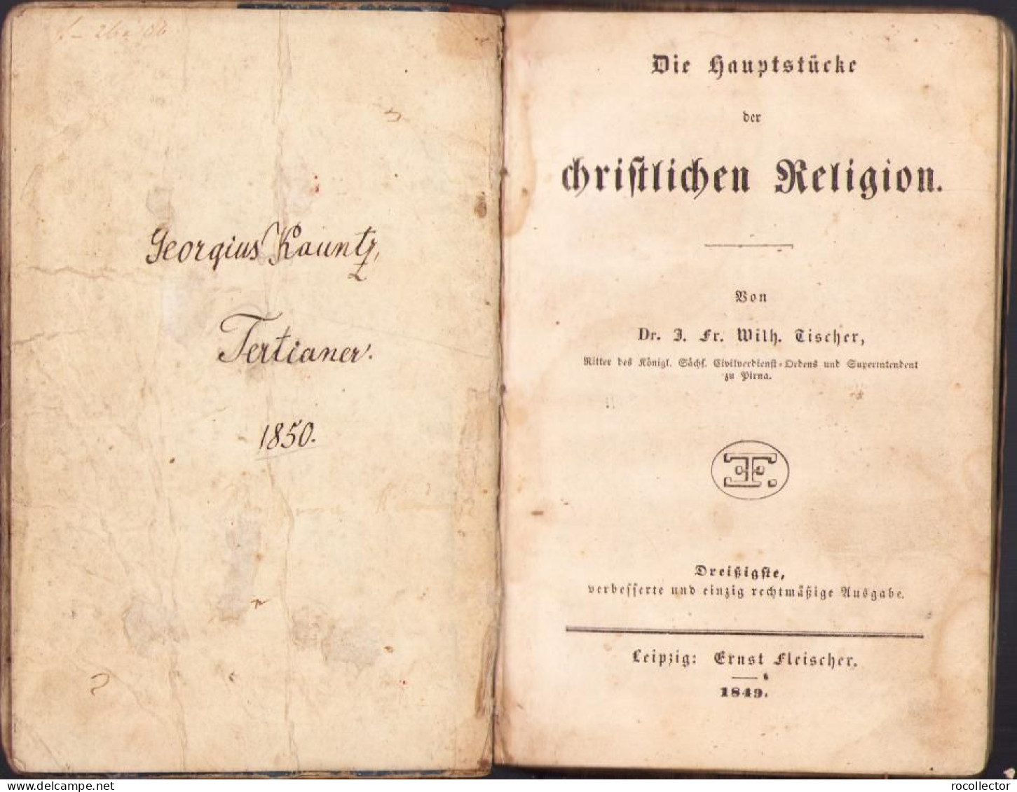Die Hauptstucke Der Christlichen Religion Von Wilhelm Fischer, 1849, Leipzig C2003 - Libri Vecchi E Da Collezione