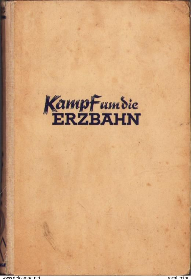 Kampf Um Die Erzbahn Als Seeoffizier Vor Narvik Von Hermann Laugs, 1941 C1999 - Libros Antiguos Y De Colección