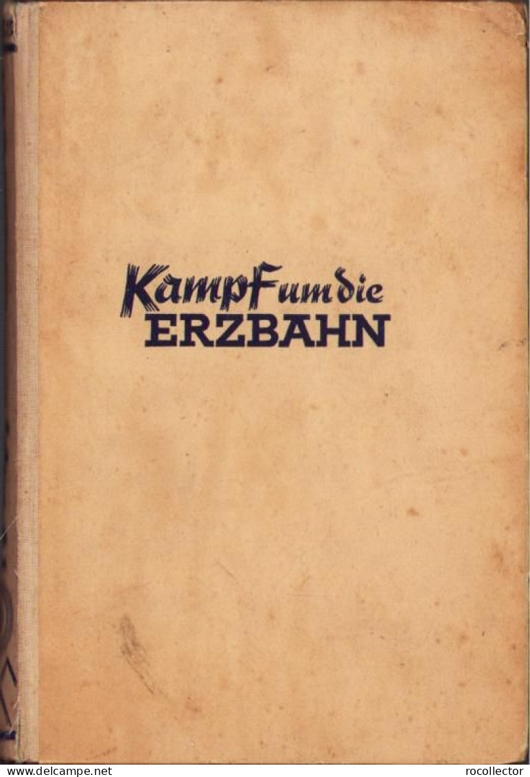 Kampf Um Die Erzbahn Als Seeoffizier Vor Narvik Von Hermann Laugs, 1941 C1999 - Livres Anciens