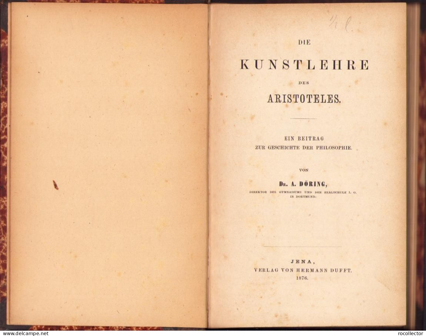 Die Kunstlehre Des Aristoteles Von A. Döring, 1876 C1920 - Livres Anciens