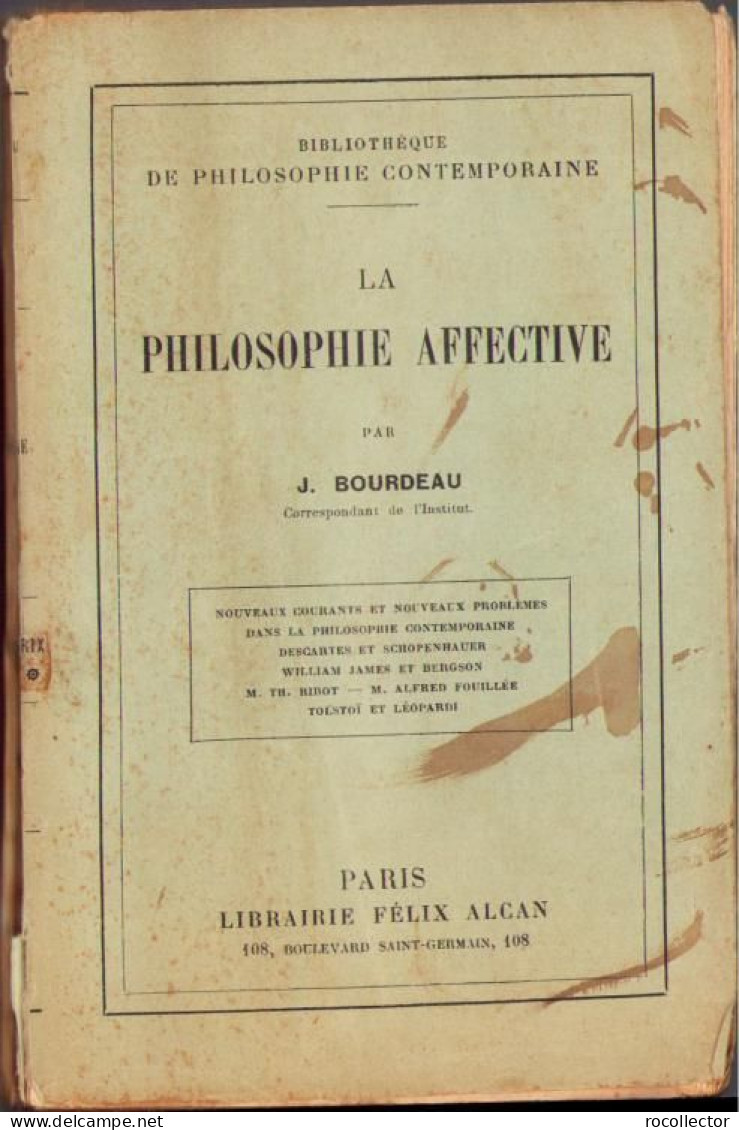 La Philosophie Affective Par J Bourdeau, 1912 C1698 - Old Books